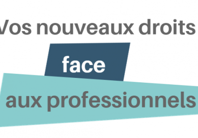 Le guide de l’UFC-Que choisir de Maine-et-Loire sur « Vos nouveaux droits face aux professionnels ».