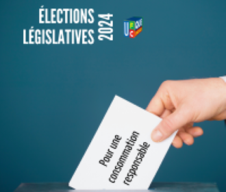 Élections législatives des 30 juin et 7 juillet 2024 : L’UFC-Que Choisir présente ses 20 priorités